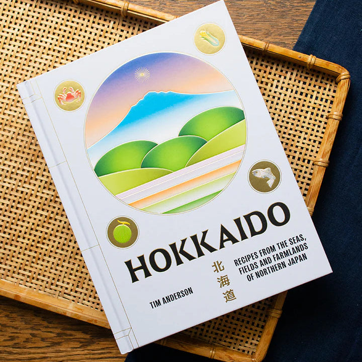 Hokkaido: Recipes from Northern Japan