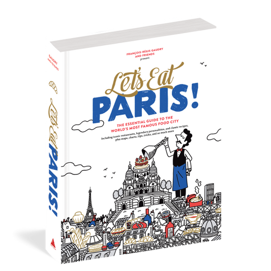 Let's Eat Paris! - The Essential Guide
